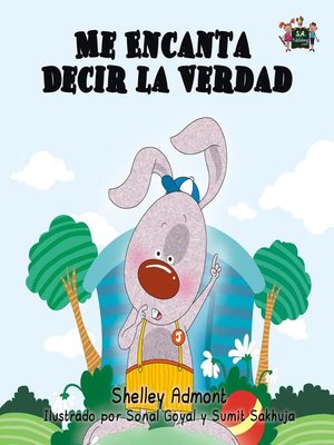 cover image of Me Encanta Decir la Verdad (Spanish Kids Book)